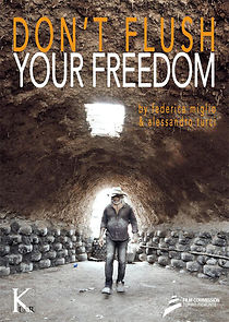 Watch Don't Flush Your Freedom
