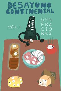 Watch Desayuno Continental Vol. I: Generaciones (Short 2021)