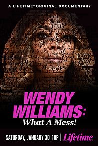 Watch Wendy Williams: What a Mess!