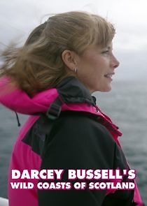 Watch Darcey Bussell's Wild Coasts of Scotland