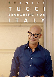 Watch Stanley Tucci: Searching for Italy