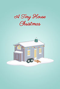 Watch A Tiny House Christmas