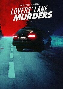 Watch Lovers' Lane Murders