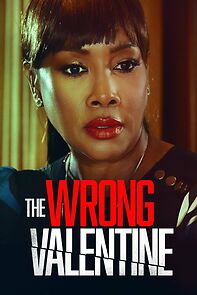 Watch The Wrong Valentine