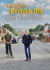 Watch The Great British Dig: History in Your Garden