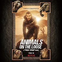 Watch Animals on the Loose: A You vs. Wild Movie