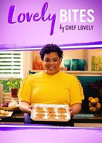 Watch Lovely Bites by Chef Lovely