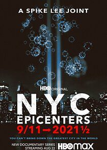 Watch NYC Epicenters 9/11→2021½