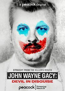 Watch John Wayne Gacy: Devil in Disguise