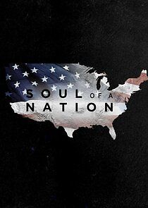 Watch Soul of a Nation