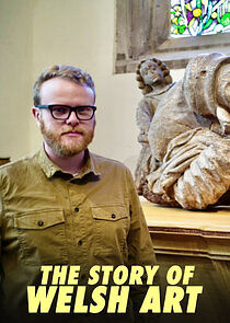 Watch The Story of Welsh Art