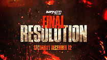 Watch IMPACT! Plus: Final Resolution (TV Special 2020)