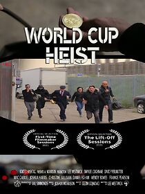 Watch World Cup Heist