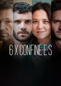 Watch 6 X confiné.e.s