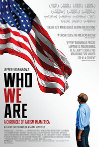 Watch Who We Are: A Chronicle of Racism in America