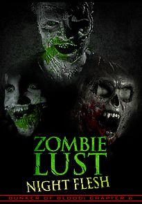 Watch Bunker of Blood: Chapter 6: Zombie Lust: Night Flesh