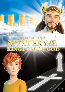 Watch Mystery of the Kingdom of God