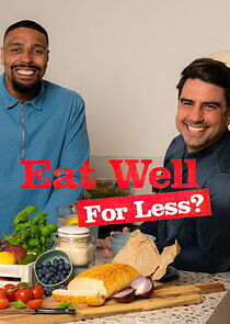 Watch Eat Well for Less?