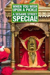 Watch When You Wish Upon a Pickle: A Sesame Street Special
