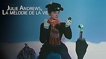 Watch Julie Andrews - La mélodie de la vie