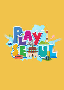 Watch Play Seoul