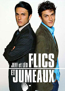 Watch Jeff et Léo, flics et jumeaux