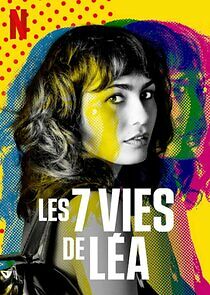 Watch Les 7 Vies de Léa