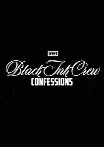 Watch Black Ink Crew: Confessions
