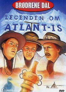 Watch Brødrene Dal og legenden om Atlant-is
