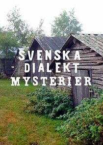 Watch Svenska dialektmysterier