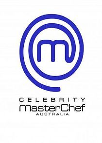 Watch Celebrity MasterChef Australia