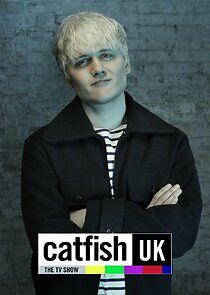 Watch Catfish UK The TV Show