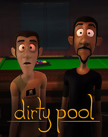 Watch Dirty Pool