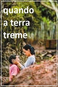 Watch Quando a Terra Treme (Short 2017)