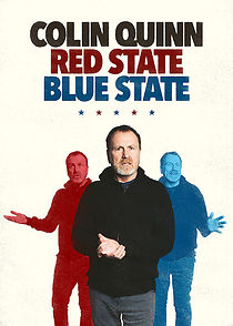 Watch Colin Quinn: Red State Blue State