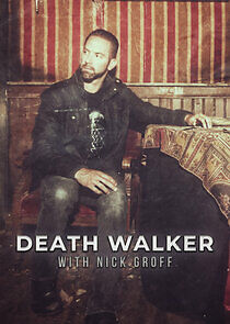 Watch Death Walker with Nick Groff