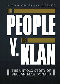 Watch The People V. The Klan