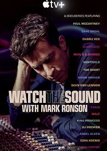 Watch Watch the Sound with Mark Ronson
