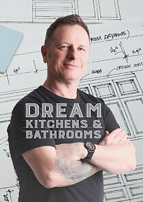 Watch Dream Kitchens and Bathrooms with Mark Millar