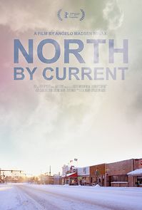 Watch North by Current