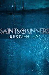 Watch Saints & Sinners Judgment Day