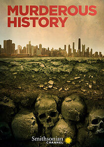 Watch Murderous History