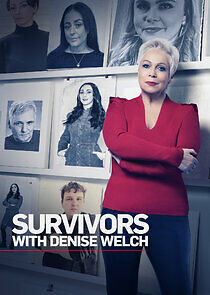 Watch Survivors with Denise Welch