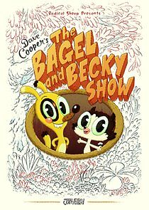 Watch The Bagel and Becky Show