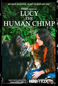 Watch Lucy, the Human Chimp