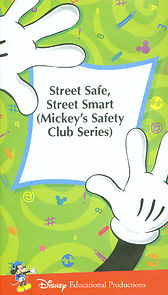Watch Street Safe, Street Smart