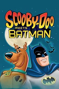 Watch Scooby-Doo Meets Batman