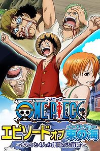 Watch One Piece - Episode of East Blue: Luffy and His Four Friends' Great Adventure