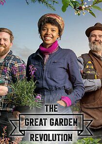 Watch The Great Garden Revolution