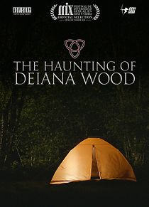Watch The Haunting of Deiana Wood